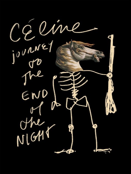 Title details for Journey to the End of the Night by Louis-Ferdinand Céline - Wait list